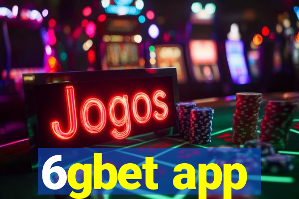 6gbet app